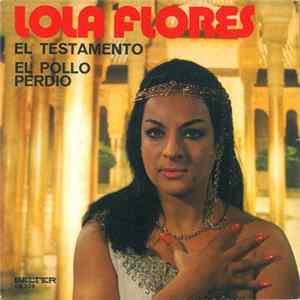 Lola Flores - El Testamento / El Pollo Perdio FLAC