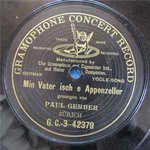 Paul Gerber - Min Vater Isch E Appenzeller FLAC