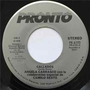Angela Carrasco Con la Colaboración Especial de Camilo Sesto - Callados FLAC