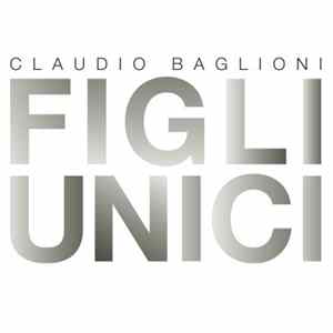 Claudio Baglioni - Figli Unici FLAC
