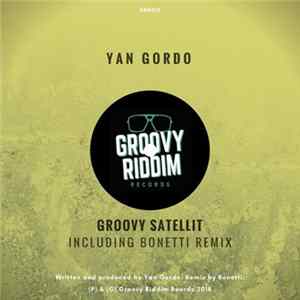 Yan Gordo - Groovy Satellit FLAC