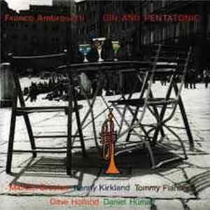 Franco Ambrosetti - Gin And Pentatonic FLAC