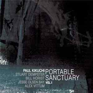 Paul Kikuchi - Portable Sanctuary Vol.1 FLAC