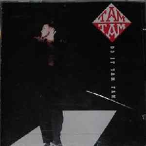 Tam Tam - Do It Tam Tam FLAC