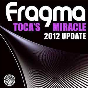 Fragma - Toca's Miracle (2012 Update) FLAC