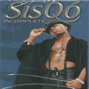 Sisqo - Incomplete FLAC
