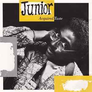 Junior - Acquired Taste FLAC