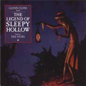 Glenn Close, Tim Story - The Legend Of Sleepy Hollow FLAC