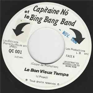 Capitaine Nô - Le Bon Vieux Temps FLAC