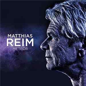 Matthias Reim - Meteor FLAC