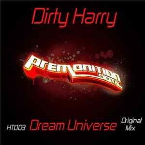 Dirty Harry - Dream Universe FLAC