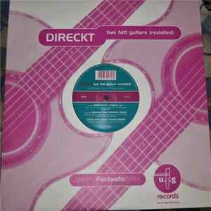Direckt - Two Fatt Guitars (Revisited) FLAC
