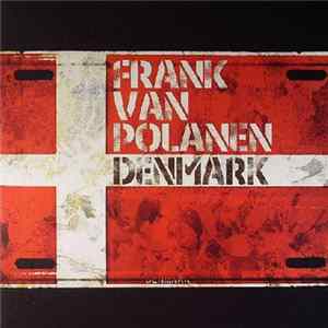 Frank Van Polanen - Denmark FLAC