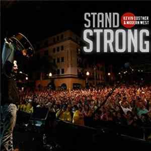 Kevin Costner & Modern West - Stand Strong FLAC