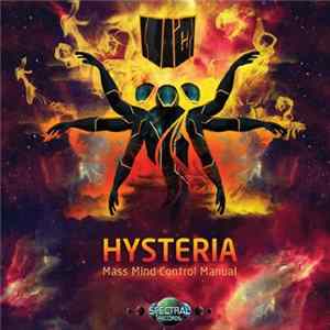 Hysteria - Mass Mind Control Manual FLAC