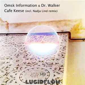 Omsk Information & Dr. Walker - Cafe Keese FLAC