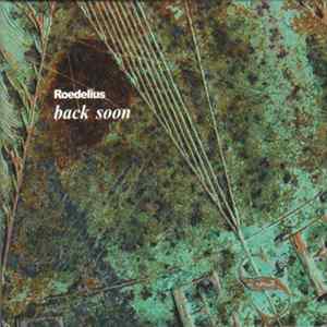 Roedelius - Back Soon FLAC