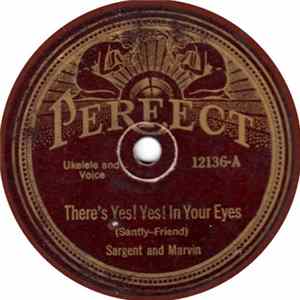Sargent and Marvin - There's Yes! Yes! In Your Eyes / Big Boy FLAC