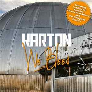 Karton - We Bleed FLAC