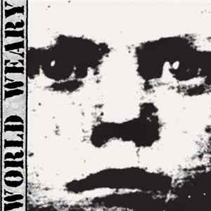 World Weary - World Weary FLAC