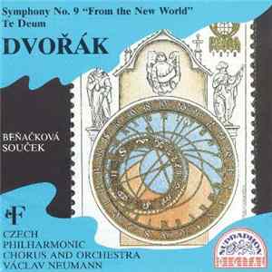 Antonín Dvořák - Czech Philharmonic Orchestra, Václav Neumann, Gabriela Beňačková, Jaroslav Souček - Symphony No. 9 "From the New World" / Te Deum FLAC