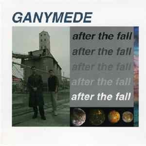 Ganymede - After The Fall FLAC