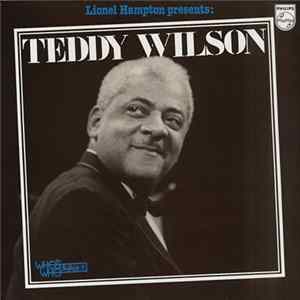 Lionel Hampton Presents Teddy Wilson - Teddy Wilson FLAC