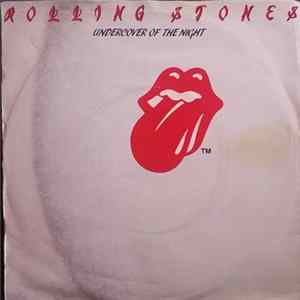 Rolling Stones - Undercover Of The Night FLAC