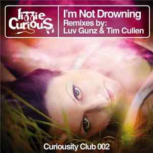 Lizzie Curious - I'm Not Drowning FLAC