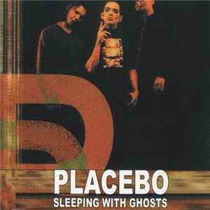 Placebo - Sleeping With Ghosts FLAC