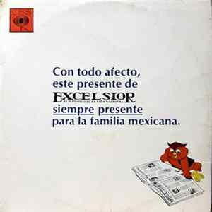 Various - Con Todo Afecto, Este Presente De Excelsior Siempre Presente Para La Familia Mexicana FLAC
