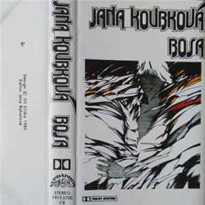 Jana Koubková - Bosa FLAC