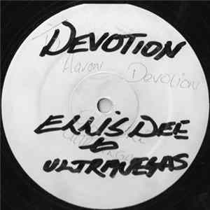 Ellis Dee & Ultra Vegas - Devotion FLAC