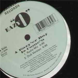 Eazy "O" - A Eazy'er Day Is Come'n FLAC