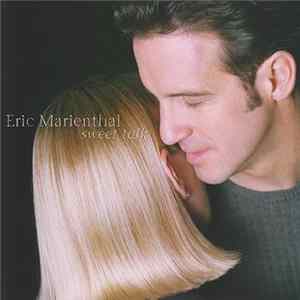 Eric Marienthal - Sweet Talk FLAC