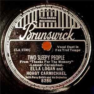 Ella Logan And Hoagy Carmichael With Perry Botkin And His Orchestra - Two Sleepy People / New Orleans FLAC