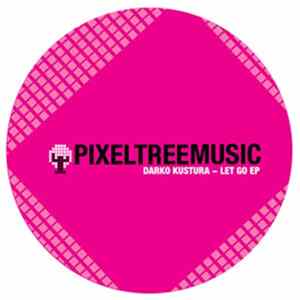 Darko Kustura - Let Go EP FLAC