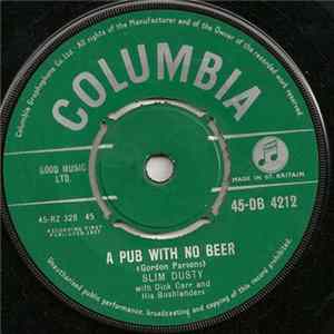 Slim Dusty With Dick Carr And His Bushlanders - A Pub With No Beer FLAC