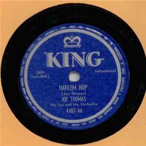 Joe Thomas His Sax And His Orchestra - Sooey Sooey Baby / Harlem Hop FLAC