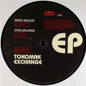 Sirko Mueller / Don Williams - Tokomak Exchange EP FLAC