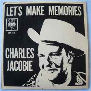 Charles Jacobie - Let's Make Memories FLAC