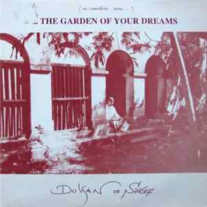 Dokan Of Spices - The Garden Of Your Dreams FLAC