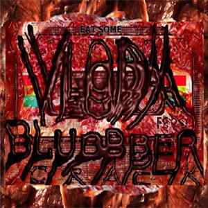 Vloda - Blubbber Crack FLAC