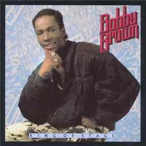 Bobby Brown - King Of Stage FLAC