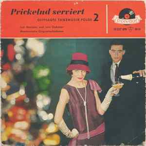 Luis Marquez Und Sein Orchester - Prickelnd Serviert - Folge 2 FLAC