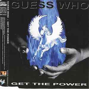 Guess Who - Get The Power FLAC