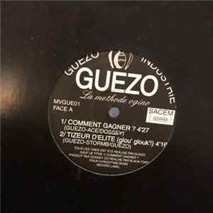 Guezo - Comment Gagner ?/Tizeur D’Elite /Les Justiciers FLAC