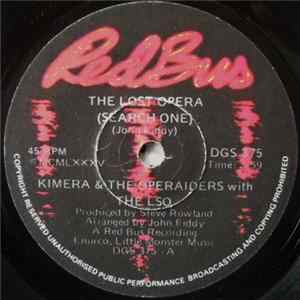 Kimera & The Operaiders With The London Symphony Orchestra - The Lost Opera (Search One) FLAC