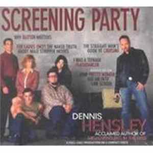 Dennis Hensley - Screening Party FLAC