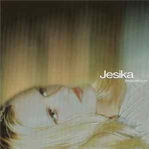 Jesika - Always Next To Me FLAC